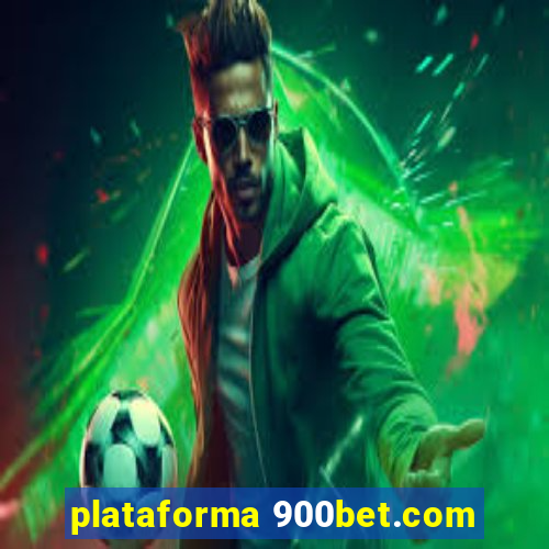 plataforma 900bet.com